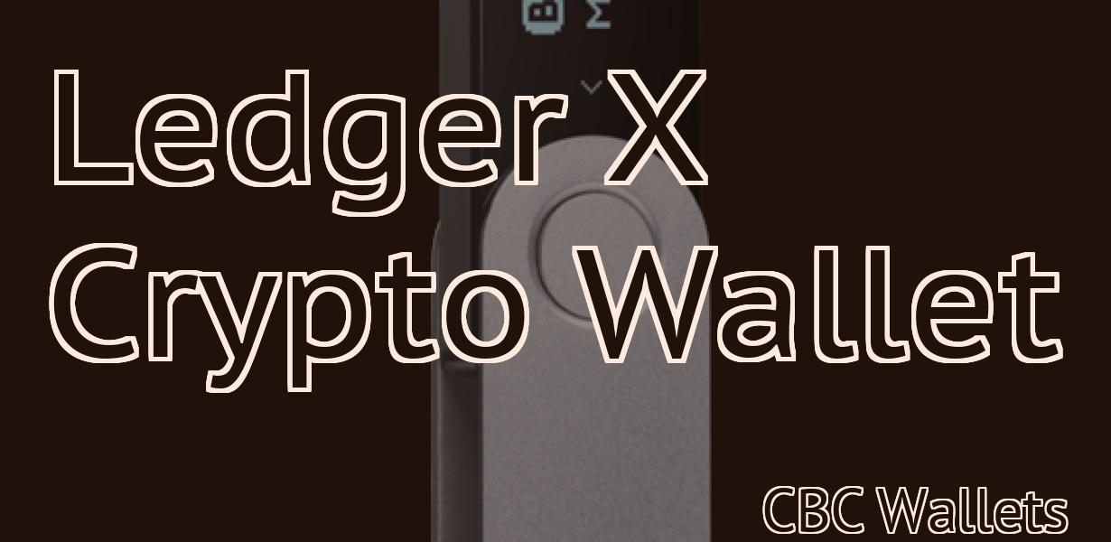 Ledger X Crypto Wallet