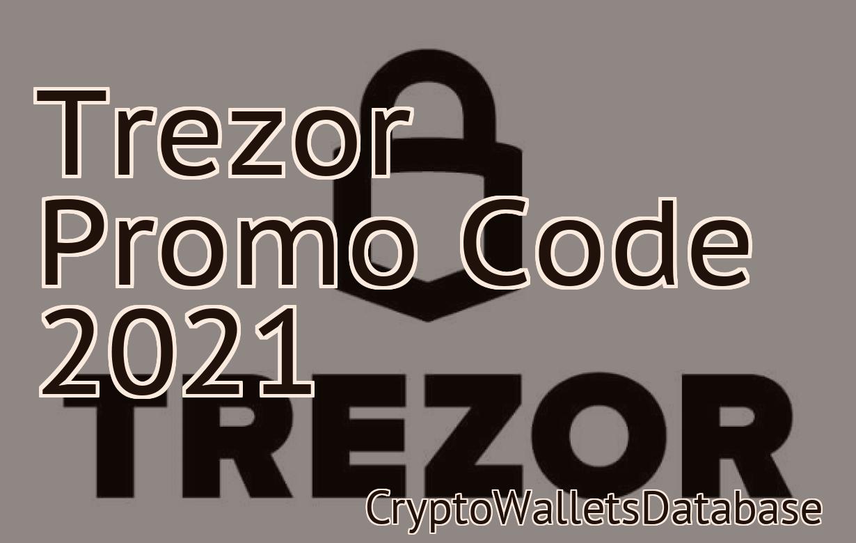 Trezor Promo Code 2021