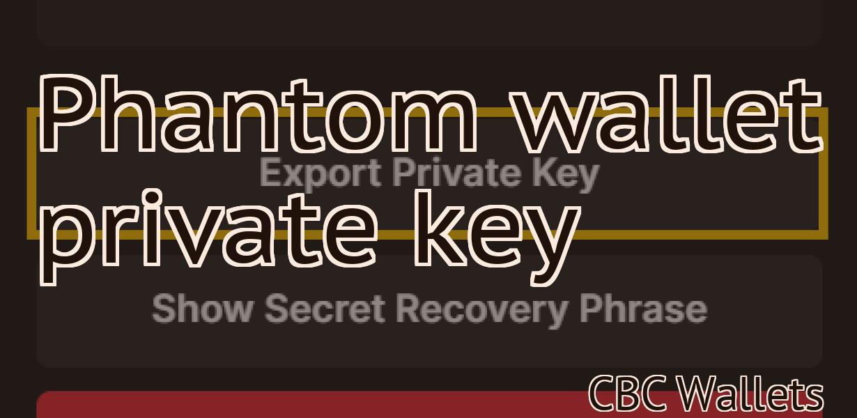 Phantom wallet private key