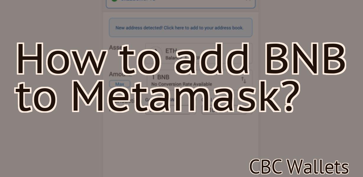 How to add BNB to Metamask?