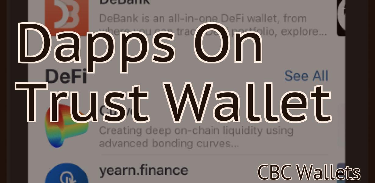 Dapps On Trust Wallet
