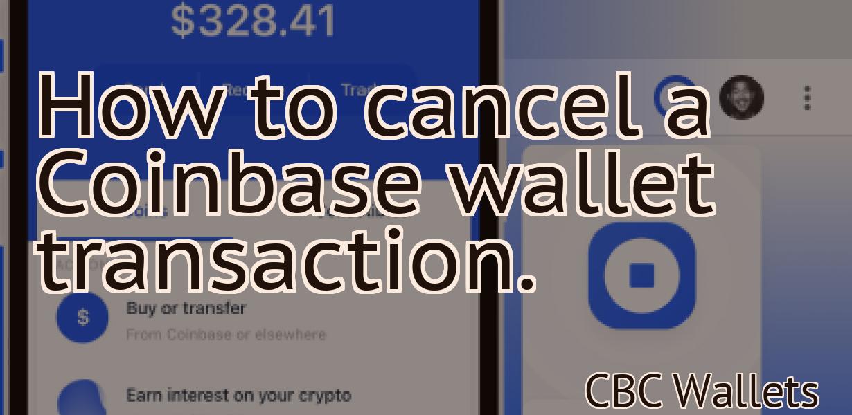 How to cancel a Coinbase wallet transaction.
