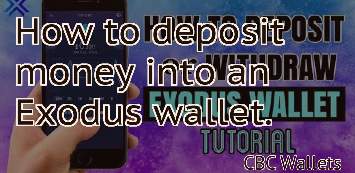 How to deposit money into an Exodus wallet.