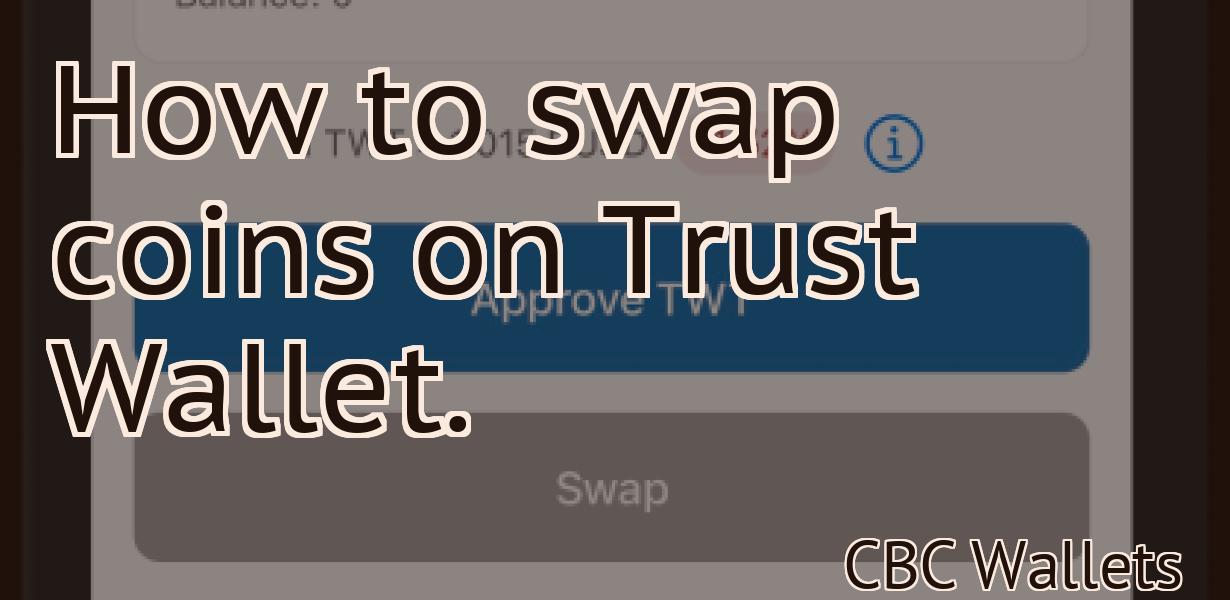 How to swap coins on Trust Wallet.