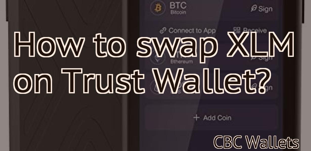 How to swap XLM on Trust Wallet?