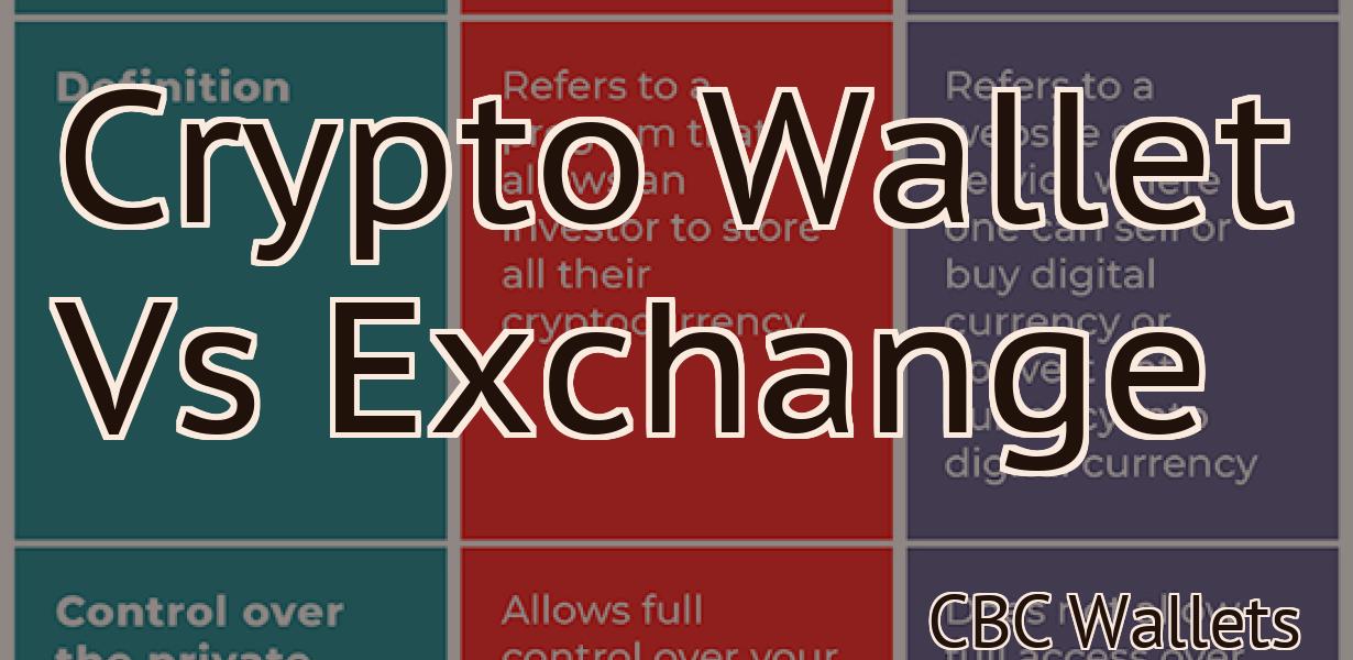 Crypto Wallet Vs Exchange