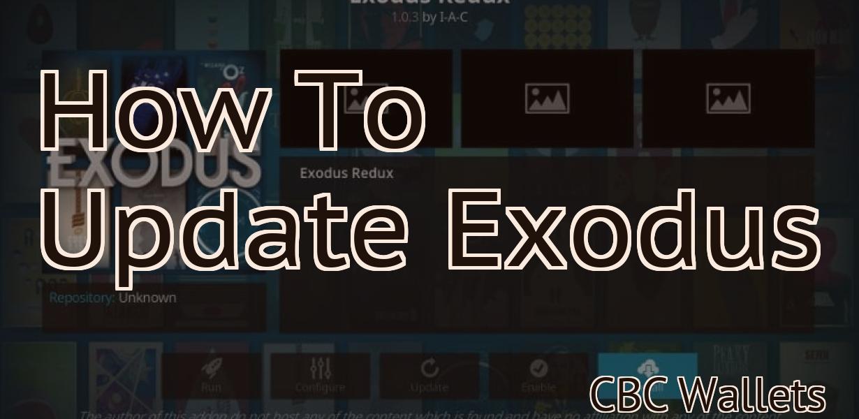 How To Update Exodus