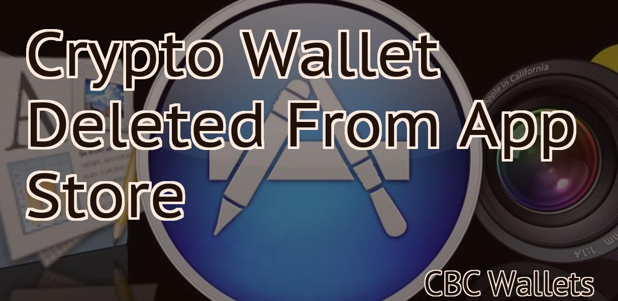 Crypto Wallet Deleted From App Store