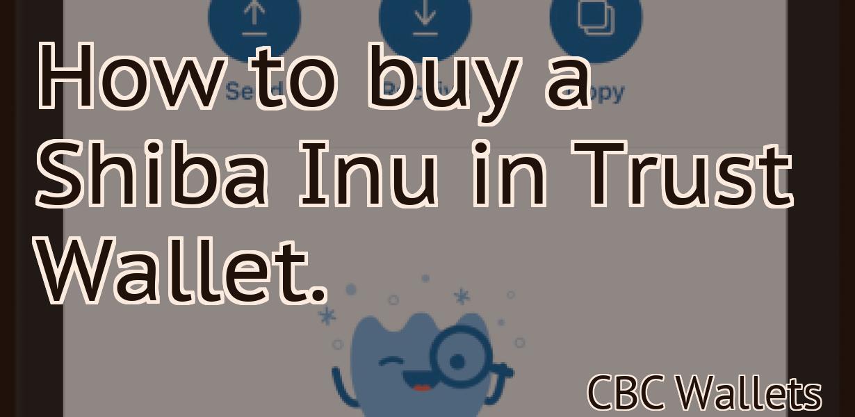 How to buy a Shiba Inu in Trust Wallet.