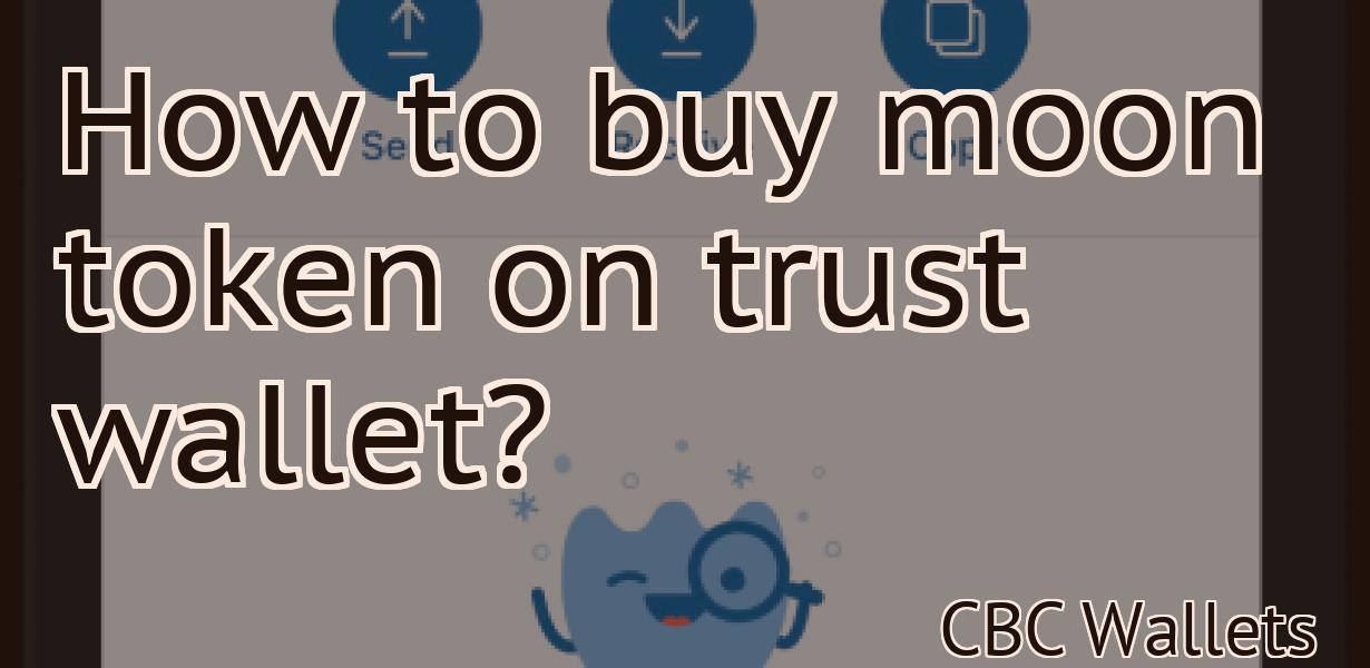 How to buy moon token on trust wallet?
