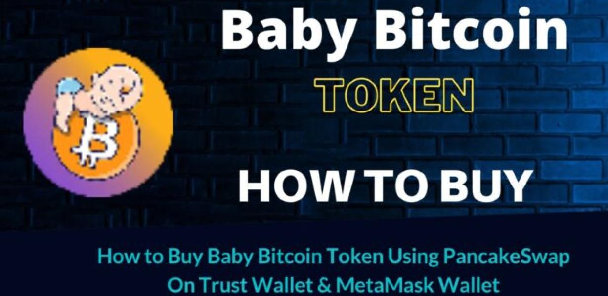 How to buy baby bitcoin: The c