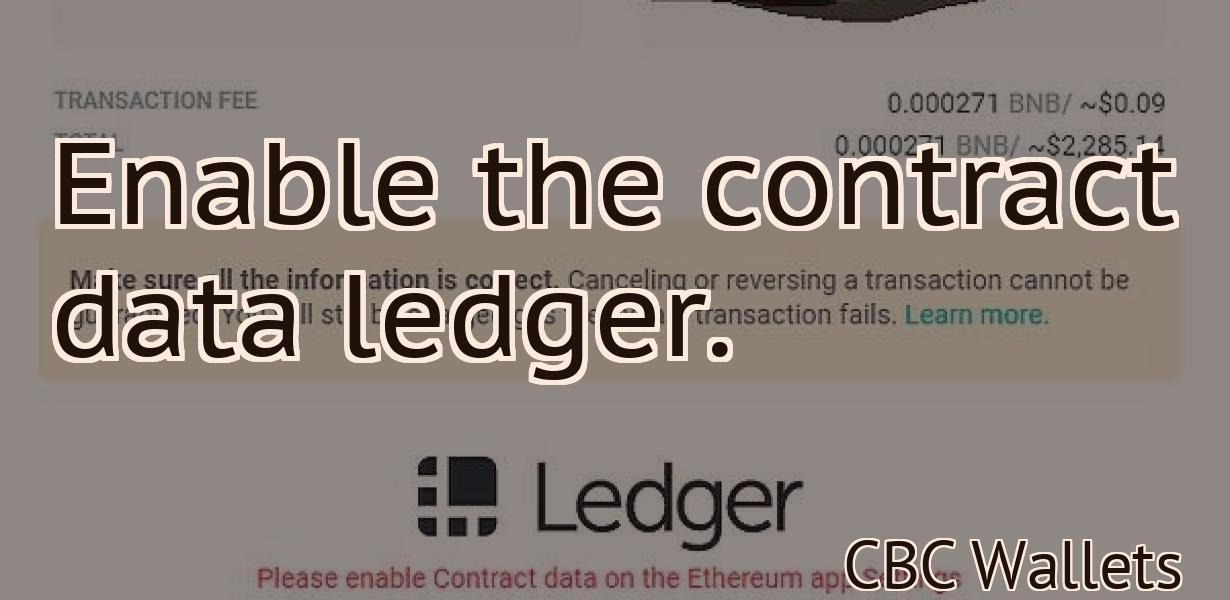 Enable the contract data ledger.