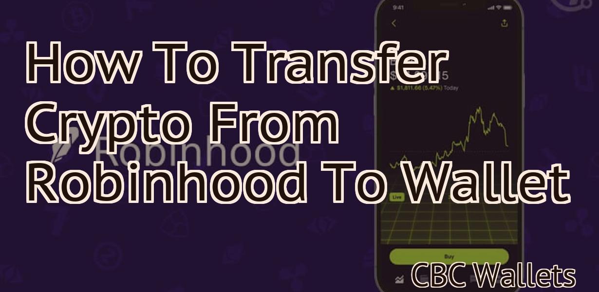 How To Transfer Crypto From Robinhood To Wallet