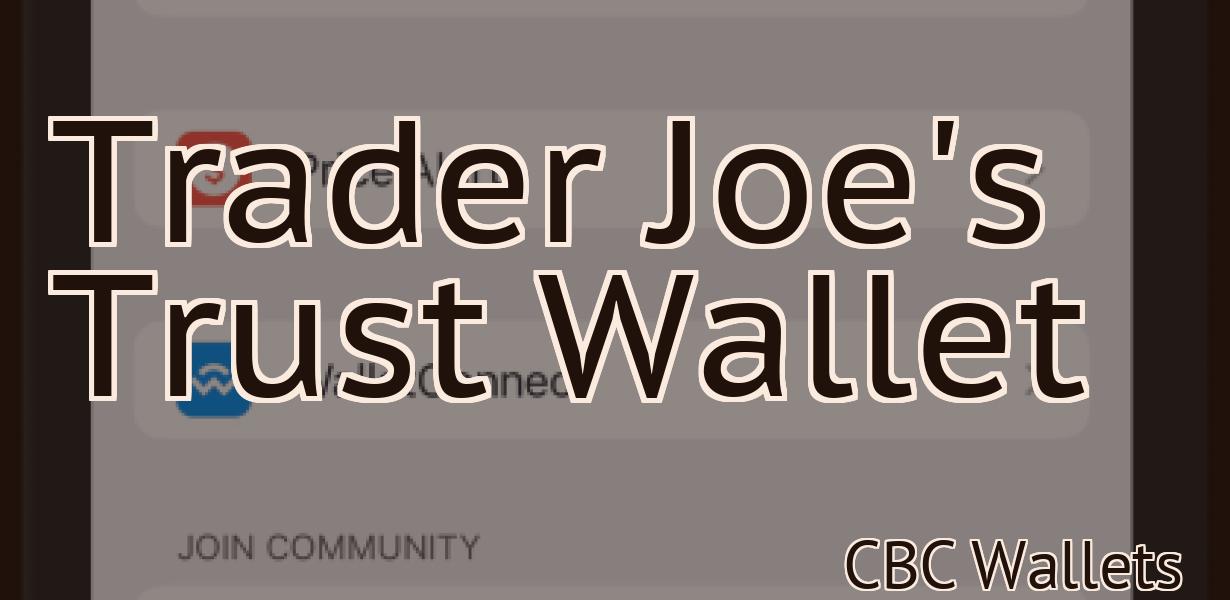 Trader Joe's Trust Wallet