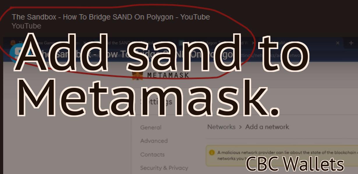 Add sand to Metamask.