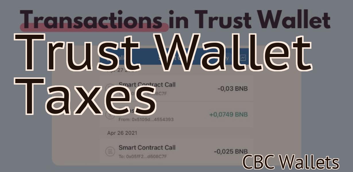 Trust Wallet Taxes