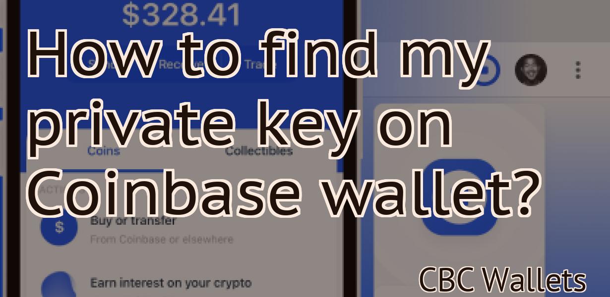 How to find my private key on Coinbase wallet?