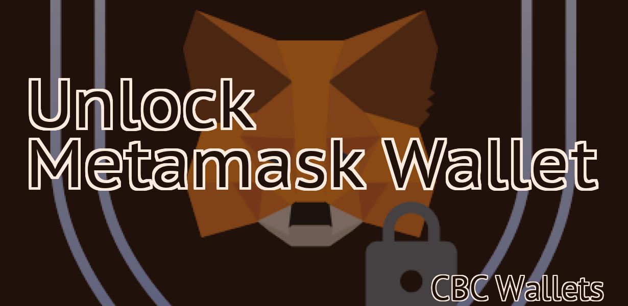 Unlock Metamask Wallet