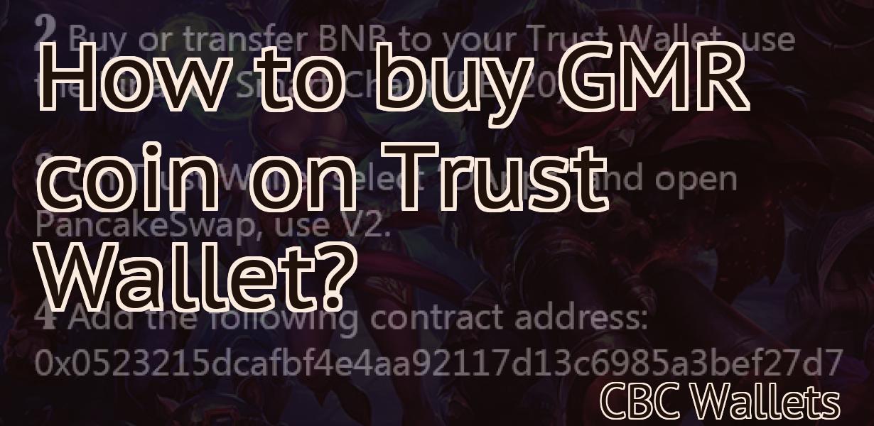 How to buy GMR coin on Trust Wallet?