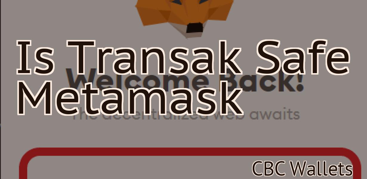 Is Transak Safe Metamask