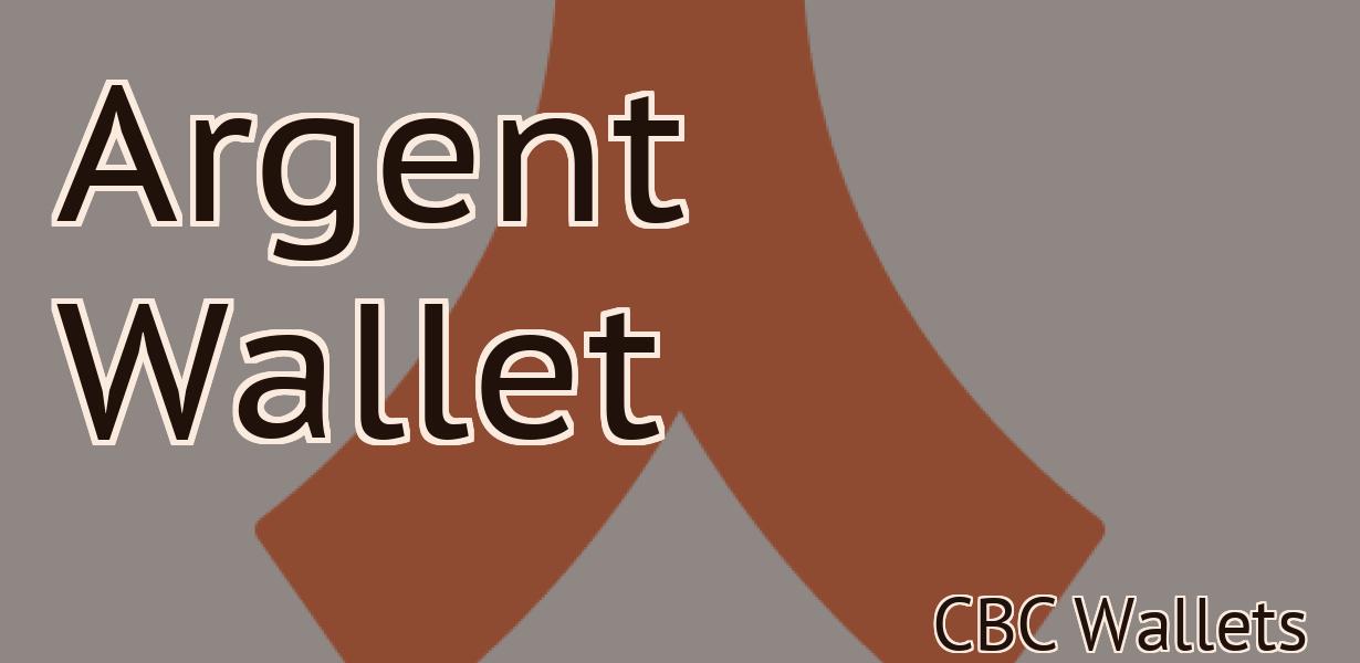 Argent Wallet