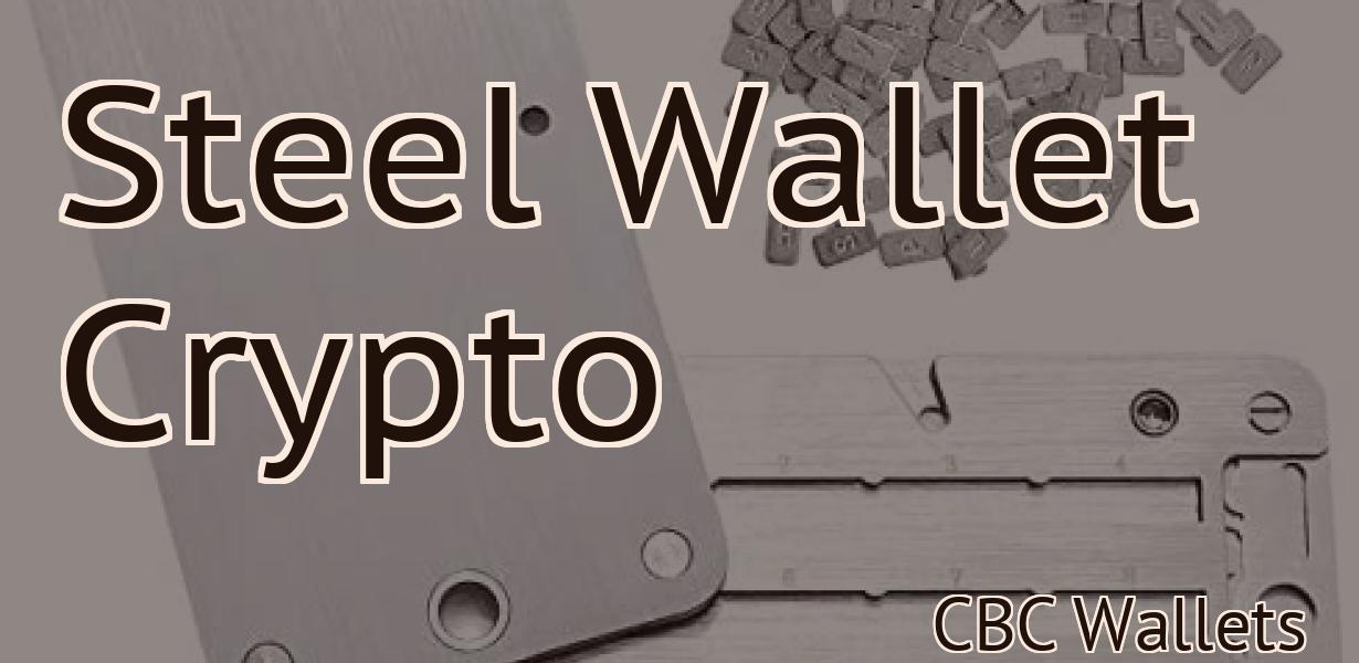Steel Wallet Crypto