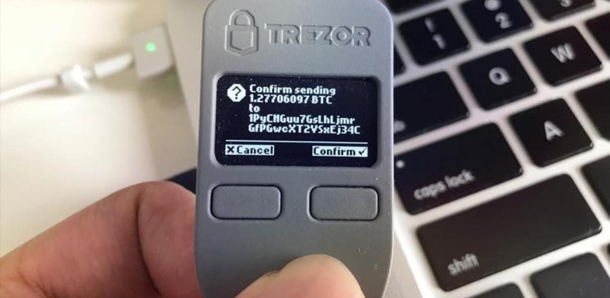 The ease of use of the TREZOR 