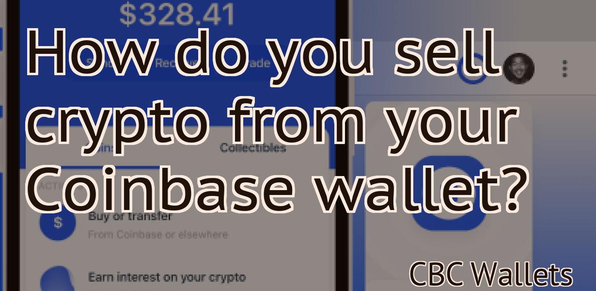 How do you sell crypto from your Coinbase wallet?