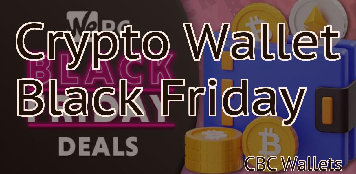Crypto Wallet Black Friday