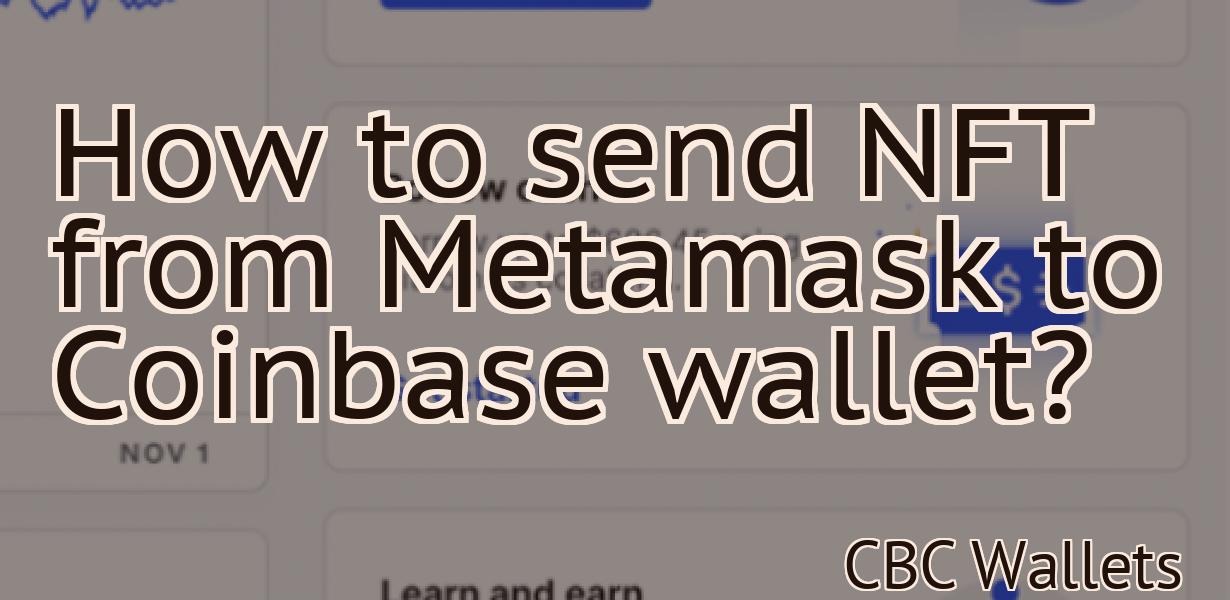 How to send NFT from Metamask to Coinbase wallet?