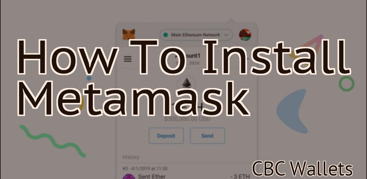 How To Install Metamask