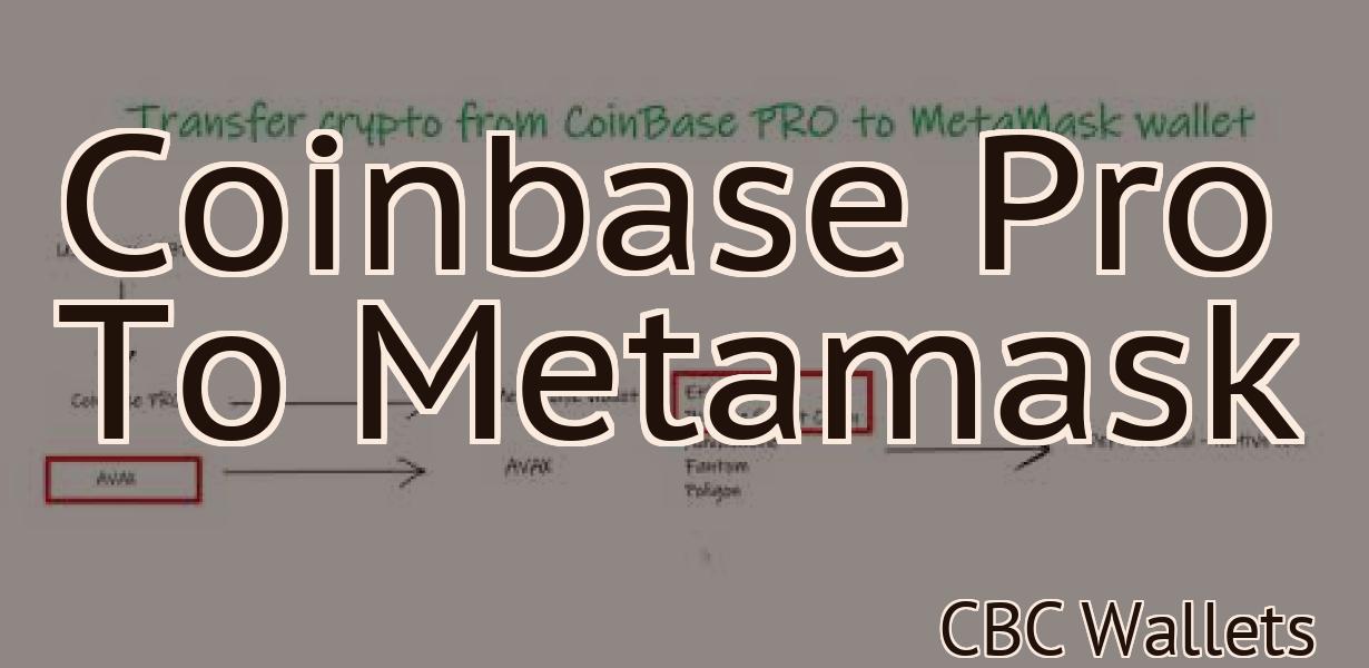Coinbase Pro To Metamask