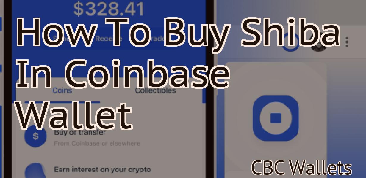 How To Buy Shiba In Coinbase Wallet