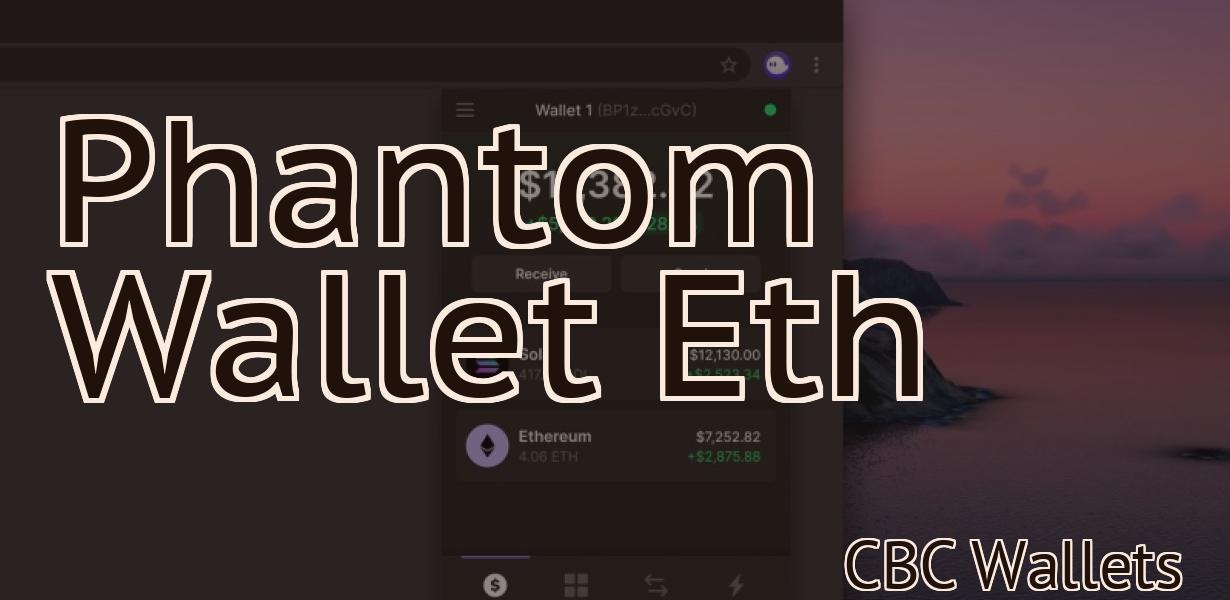Phantom Wallet Eth