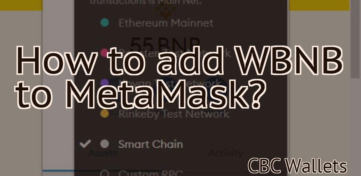 How to add WBNB to MetaMask?