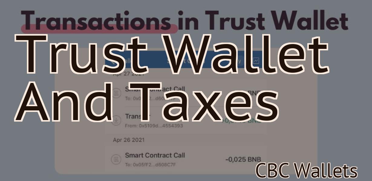 Trust Wallet And Taxes
