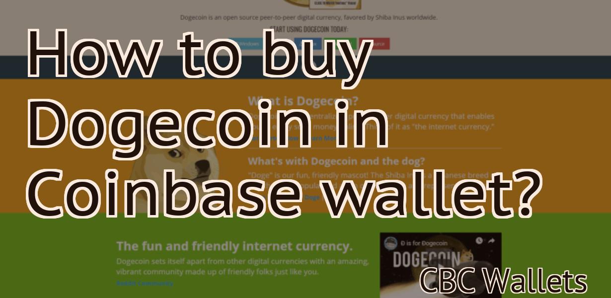 How to buy Dogecoin in Coinbase wallet?