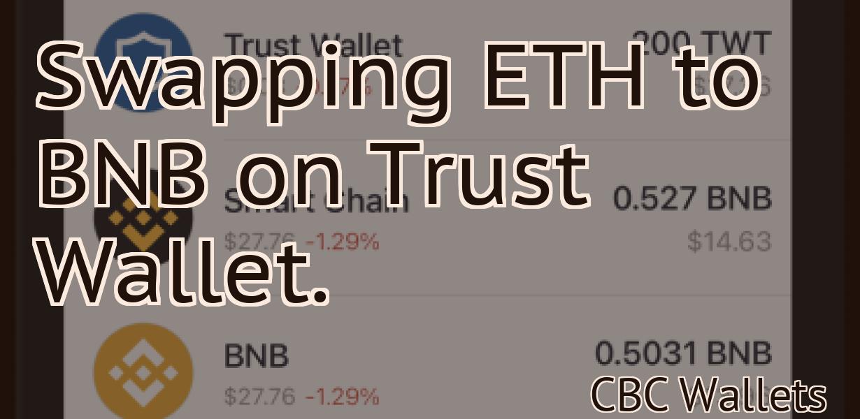 Swapping ETH to BNB on Trust Wallet.
