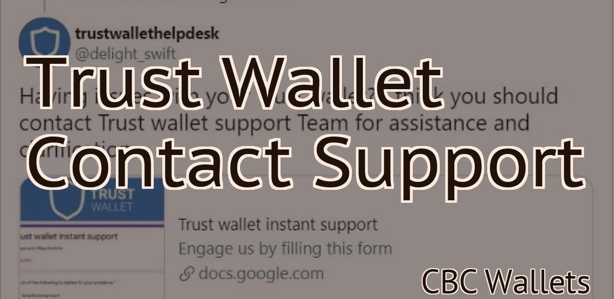 Trust Wallet Contact Support