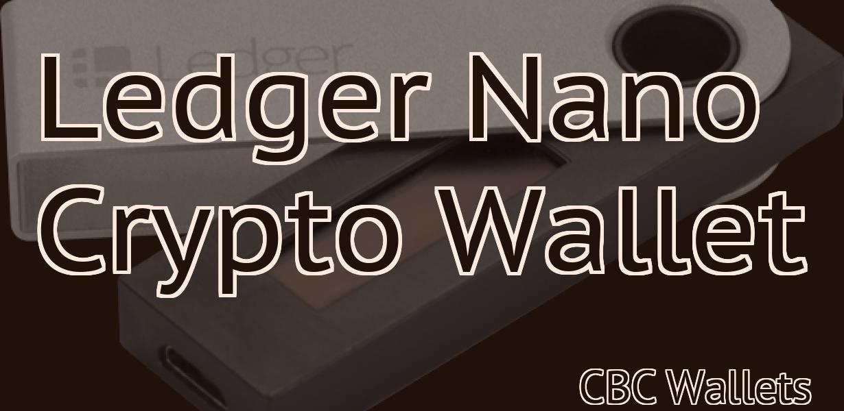 Ledger Nano Crypto Wallet