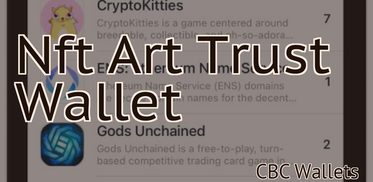 Nft Art Trust Wallet