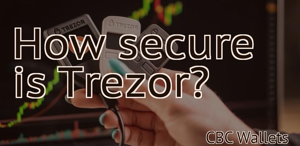 How secure is Trezor?
