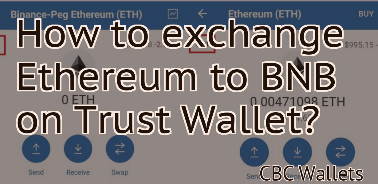 How to exchange Ethereum to BNB on Trust Wallet?