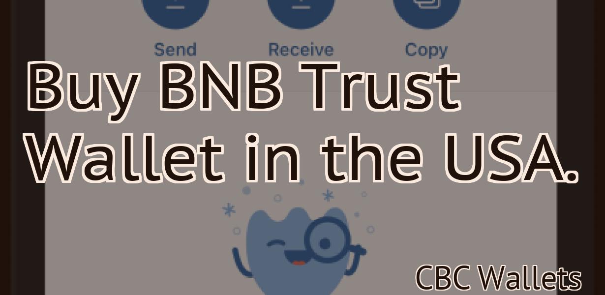 Buy BNB Trust Wallet in the USA.