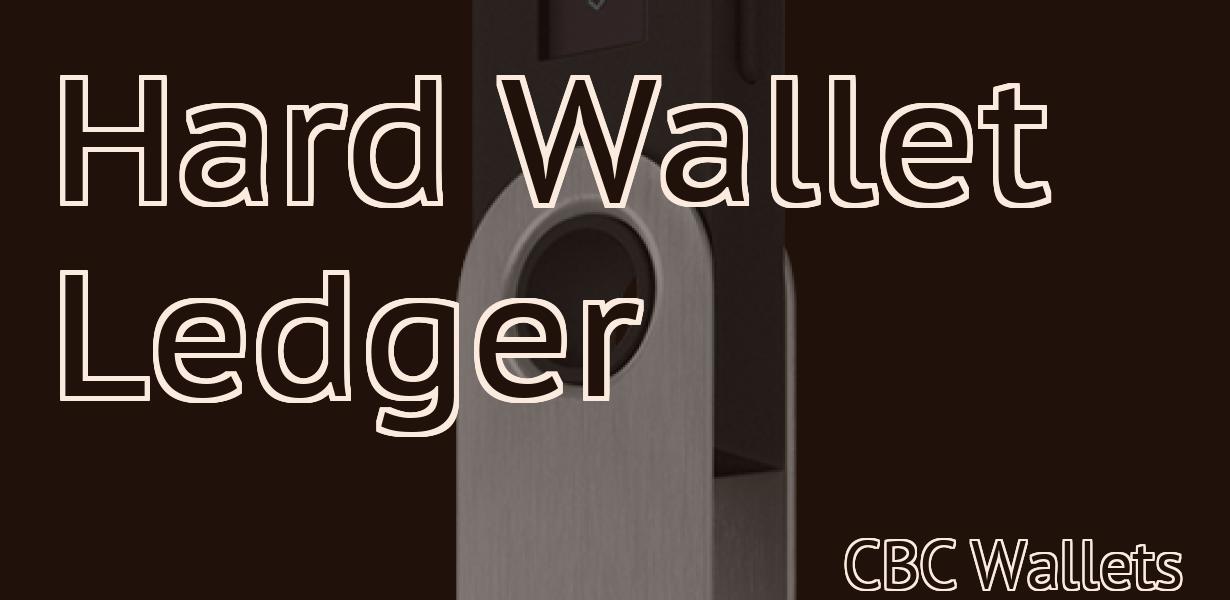 Hard Wallet Ledger
