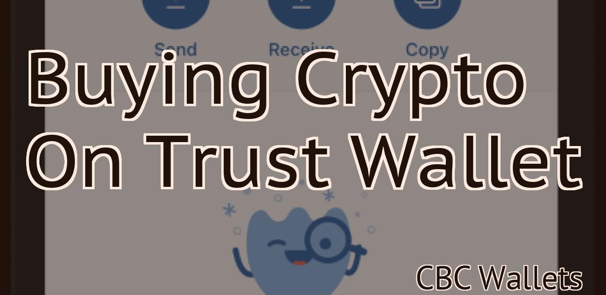 Buying Crypto On Trust Wallet