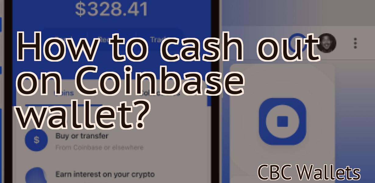 How to cash out on Coinbase wallet?