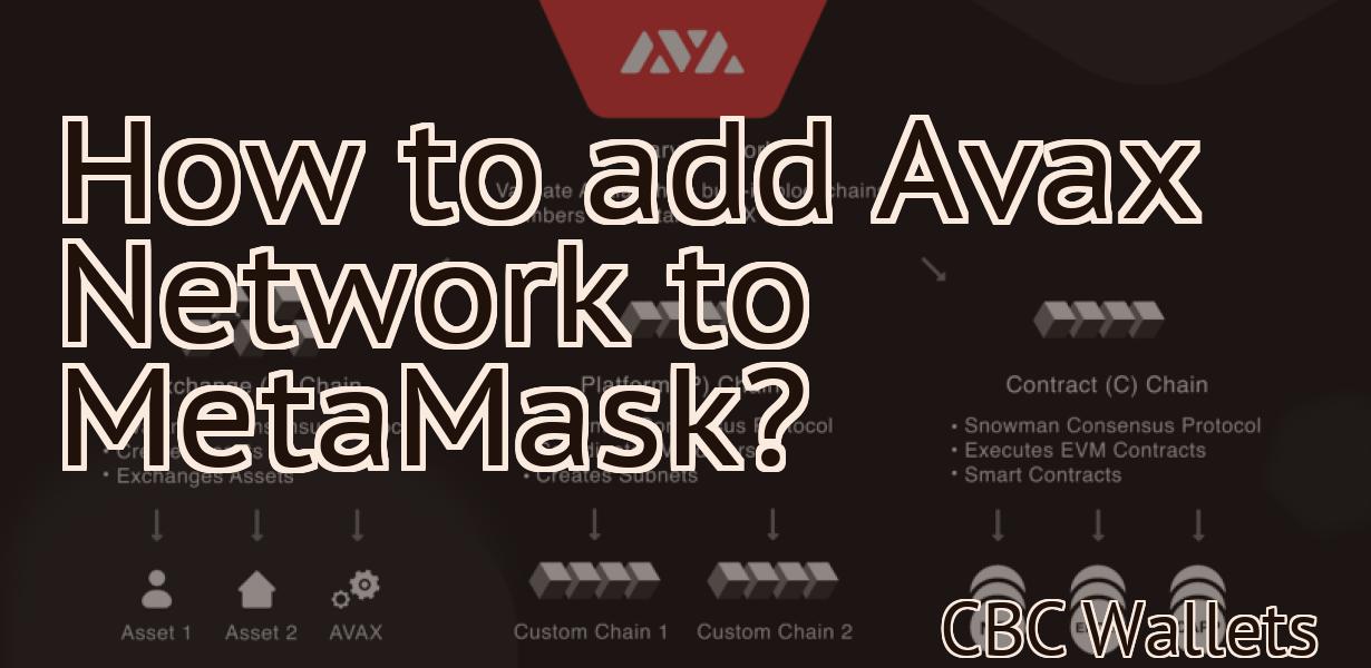 How to add Avax Network to MetaMask?