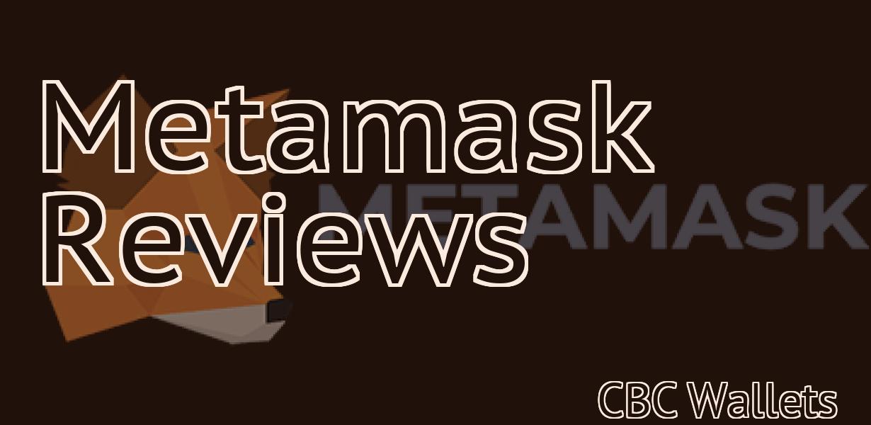 Metamask Reviews