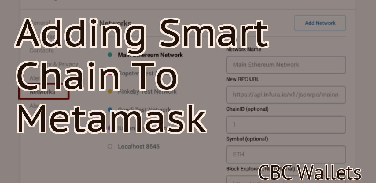 Adding Smart Chain To Metamask